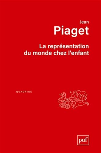 La représentation du monde chez l'enfant von PUF