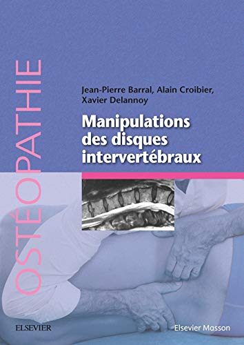 Manipulation Des Disques Intervertébraux Broché