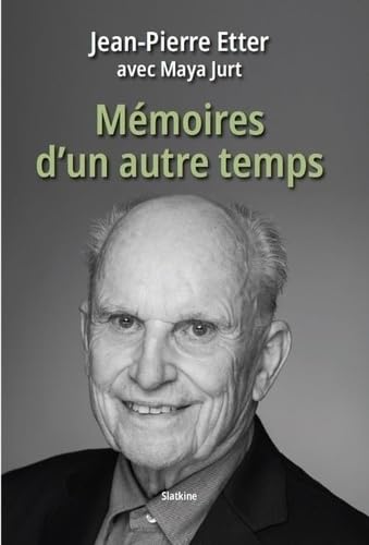 Mémoires d'un autre temps Mémoires d'un autre temps von Editions Slatkine