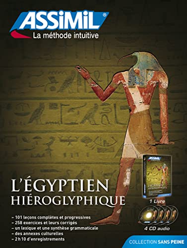 L'égyptien hiéroglyphique. Con 4 CD Audio (Senza sforzo)