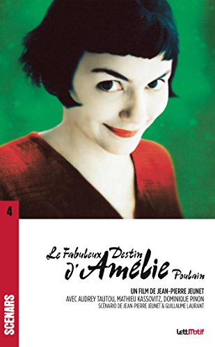 Le fabuleux destin d'Amélie Poulain (scénario du film, cartonné) von LETTMOTIF