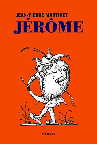 Jérôme: (L'enfance de Jérôme Bauche)