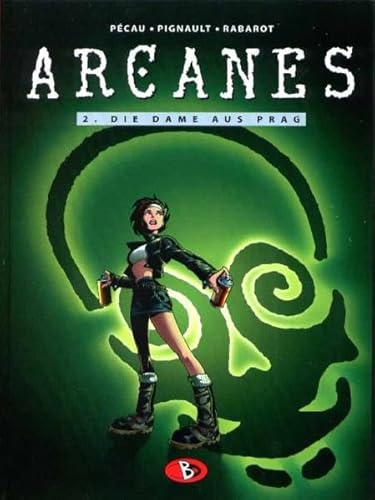Arcanes, Bd. 2, Die Dame aus Prag