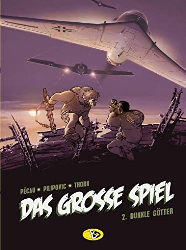 Das grosse Spiel, Bd. 2: Dunkle Götter