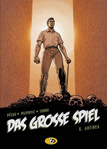 Das grosse Spiel #6: Antinea Das grosse Spiel #6: Antinea