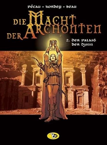 Die Macht der Archonten, Bd.2, Der Palast der Djinn
