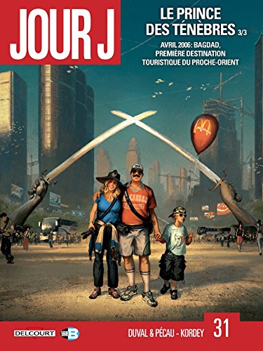 Jour J T31: Le prince des ténèbres 3/3