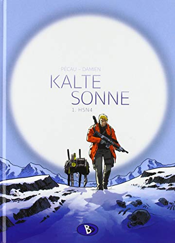 Kalte Sonne #1: H5N4 Kalte Sonne #1: H5N4