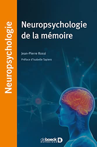 Neuropsychologie de la mémoire von De Boeck Supérieur