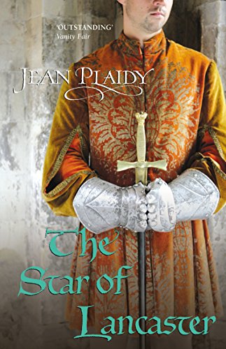 The Star of Lancaster: (Plantagenet Saga) (Plantagenet Saga, 11)