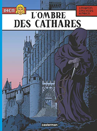L'Ombre des Cathares: JHEN von CASTERMAN