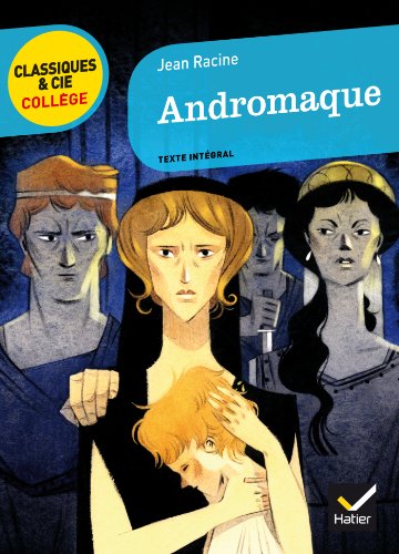 Andromaque von Editions Hatier