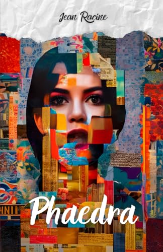 Phaedra: A Play von Independently published