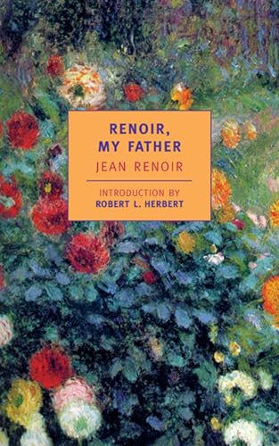 Renoir, My Father (New York Review Books Classics) von New York Review Books