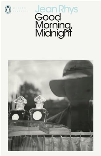 Good Morning, Midnight: Jean Rhys (Penguin Modern Classics)