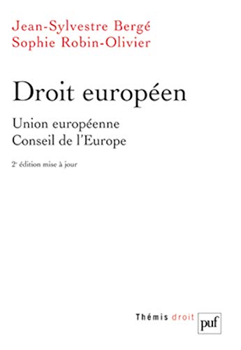 Droit européen : Union européenne, Conseil de l'Europe von PUF