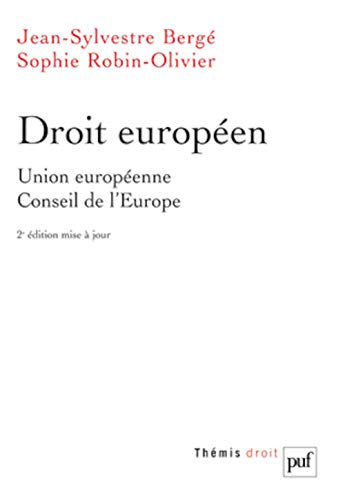 Droit européen : Union européenne, Conseil de l'Europe