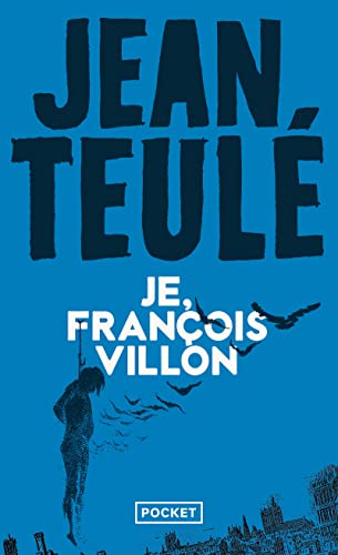 Je, Francois Villon
