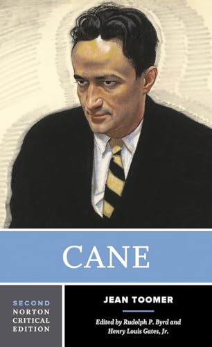Cane - A Norton Critical Edition: Authoritative Text, Contexts, Criticism (Norton Critical Editions, Band 0)