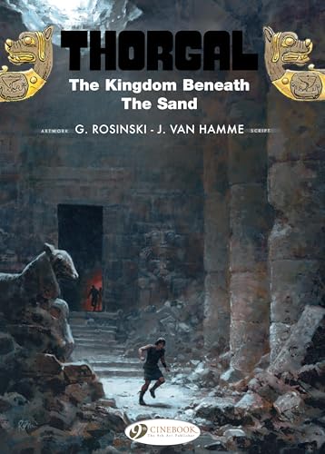 Thorgal Vol.18: the Kingdom Beneath the Sand