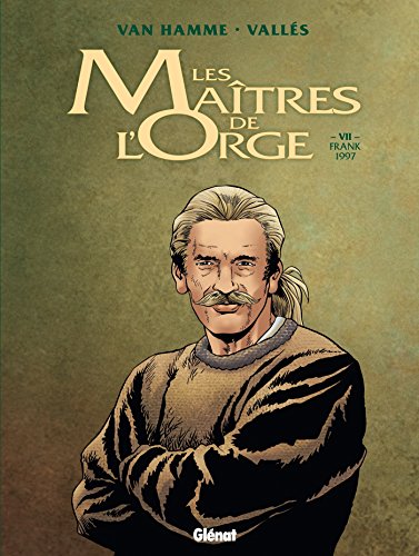 Les Maîtres de l'orge - Tome 07 NE : Franck, 1997 von GLÉNAT BD