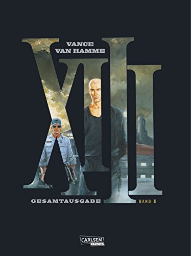 XIII Gesamtausgabe 1: Bände 1-4 der verfilmten Politthriller-Comic-Serie als hochwertiger Sammelband mit exklusivem Zusatzmaterial