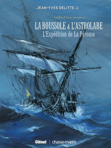 Black Crow raconte - Tome 02: La Pérouse von GLÉNAT BD