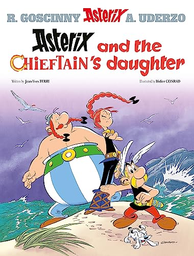 Asterix and The Chieftain's Daughter: Album 38 von Hachette Children's Book