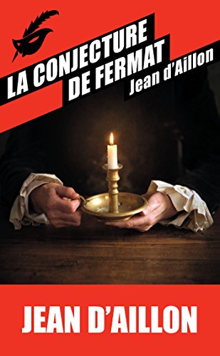 La conjecture de Fermat von ED DU MASQUE