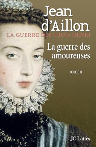 La Guerre Des Amoureuses von JC LATTÈS