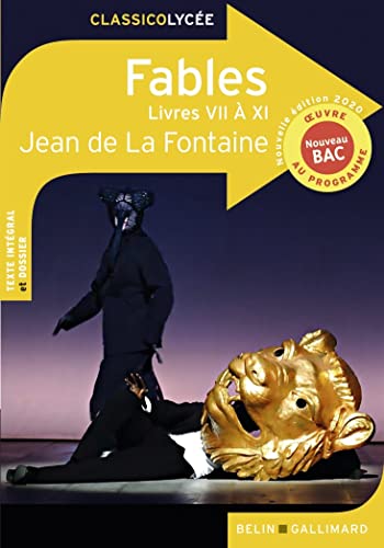 Fables (livres VII à XI) - Nouvelle édition 2020 von BELIN EDUCATION