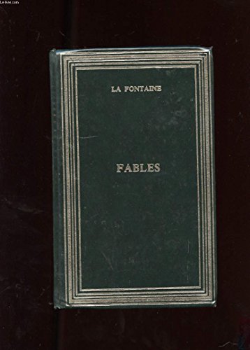 Fables: CHOISIES POUR LES ENFANTS Fables: CHOISIES POUR LES ENFANTS