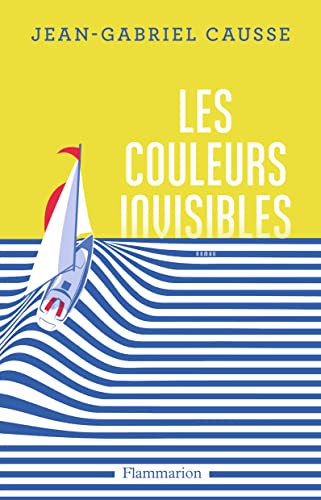 Les Couleurs invisibles von FLAMMARION