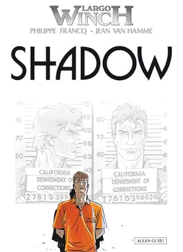 Largo Winch 12: Shadow von Schreiber & Leser