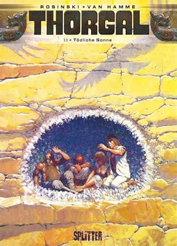 Thorgal. Band 13: Tödliche Sonne von Splitter Verlag