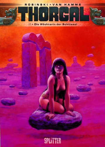 Thorgal. Band 17: Die Wächterin der Schlüssel von Splitter Verlag