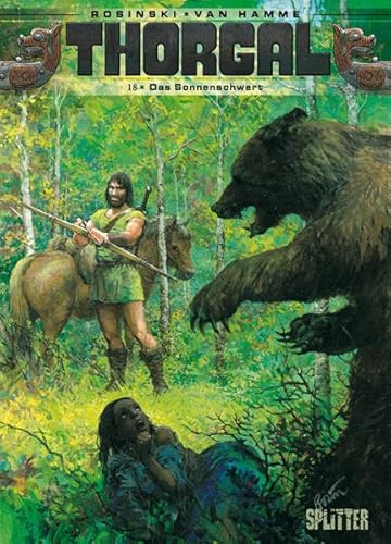 Thorgal. Band 18: Das Sonnenschwert Thorgal. Band 18: Das Sonnenschwert