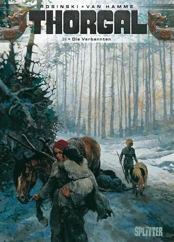 Thorgal. Band 20: Die Verbannten Thorgal. Band 20: Die Verbannten