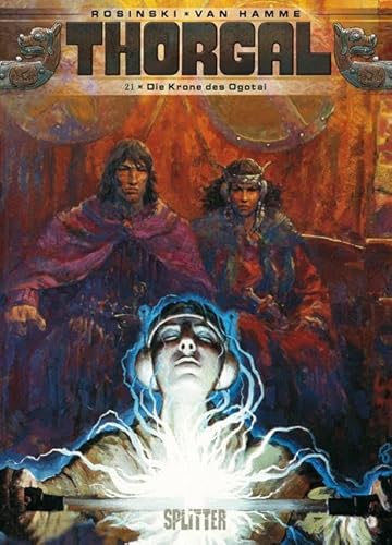 Thorgal. Band 21: Die Krone des Ogotai Thorgal. Band 21: Die Krone des Ogotai