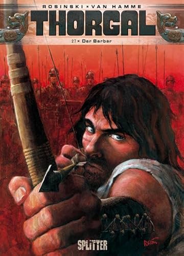Thorgal. Band 27: Der Barbar Thorgal. Band 27: Der Barbar