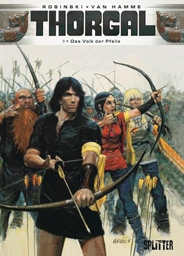 Thorgal. Band 9: Das Volk der Pfeile Thorgal. Band 9: Das Volk der Pfeile