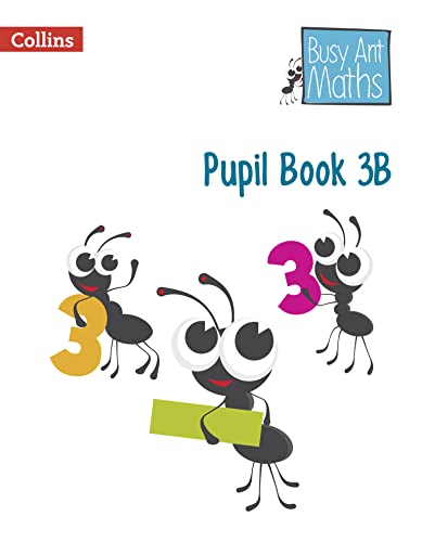 Pupil Book 3B (Busy Ant Maths)