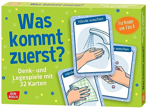 Was kommt zuerst?: Denk- und Legespiele mit 32 Karten und Begleitheft. Spielerisches Erlernen der chronologischen Reihenfolge. Konzentration üben & ... von 3 bis 8 (Denk- und Legespiele für Kinder)