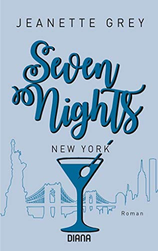 Seven Nights - New York: Roman (Seven-Nights-Serie, Band 2)