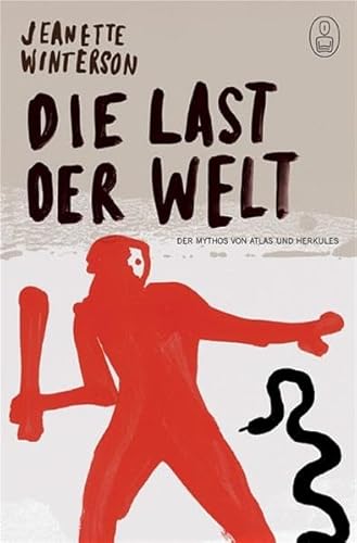 Die Last der Welt Die Last der Welt