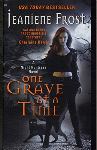 [ ONE GRAVE AT A TIME A NIGHT HUNTRESS NOVEL BY FROST, JEANIENE](AUTHOR)PAPERBACK