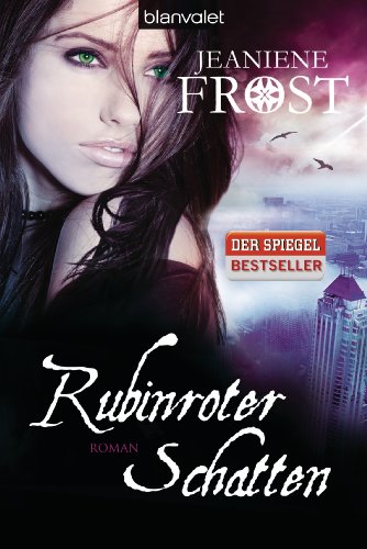 Rubinroter Schatten: Roman (Die Welt von Cat & Bones, Band 2) von Blanvalet