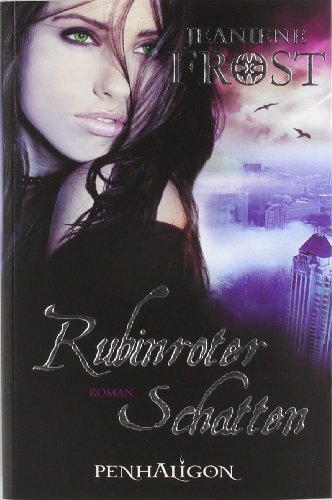 Rubinroter Schatten: Roman Rubinroter Schatten: Roman