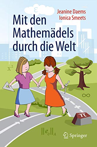 Mit den Mathemädels durch die Welt von Springer Spektrum