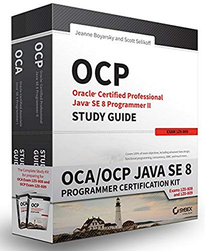 OCA / OCP Java SE 8 Programmer Certification Kit: Exam 1Z0-808 and Exam 1Z0-809 von Sybex